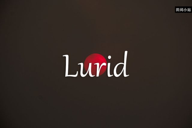 小词详解 | lurid